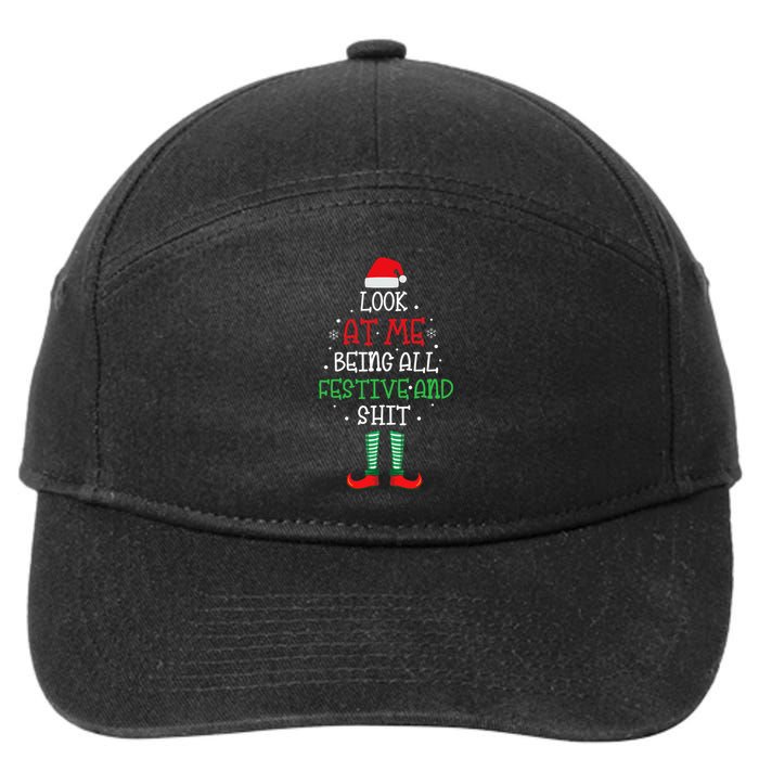 Look At Me Being All Festive And Shit Funny 7-Panel Snapback Hat