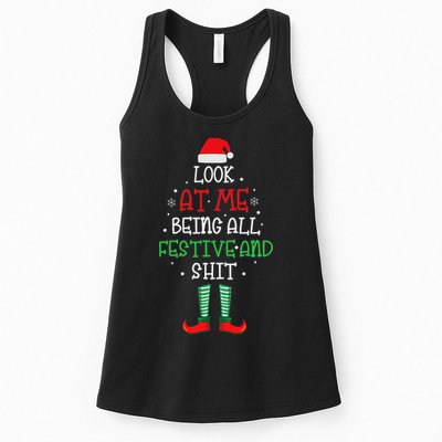 Look At Me Being All Festive And Shit Funny Womens Tank Top