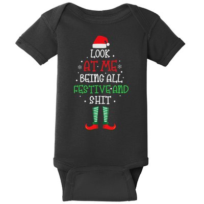 Look At Me Being All Festive And Shit Funny Baby Bodysuit