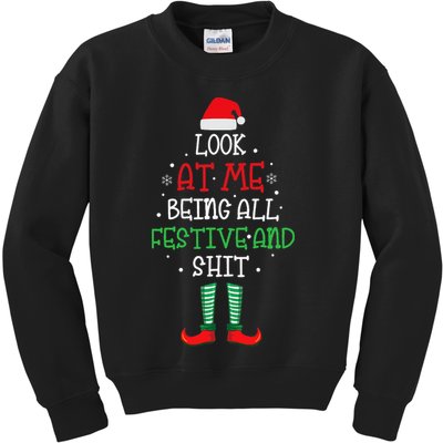 Look At Me Being All Festive And Shit Funny Kids Sweatshirt