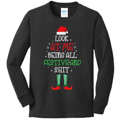Look At Me Being All Festive And Shit Funny Kids Long Sleeve Shirt