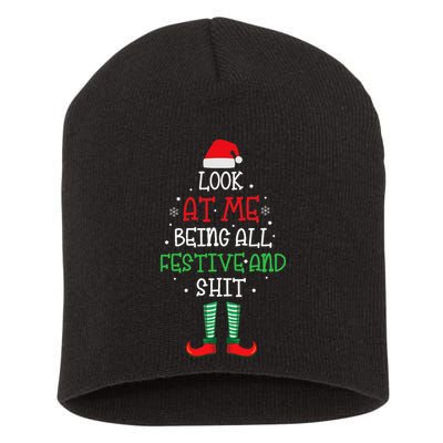 Look At Me Being All Festive And Shit Funny Short Acrylic Beanie