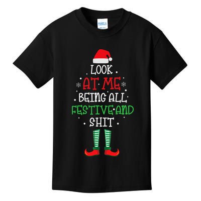 Look At Me Being All Festive And Shit Funny Kids T-Shirt