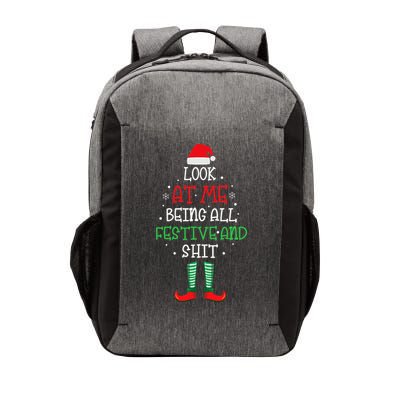 Look At Me Being All Festive And Shit Funny Vector Backpack