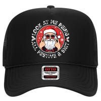 Look At Me Being All Festive And Shit Funny Christmas High Crown Mesh Back Trucker Hat