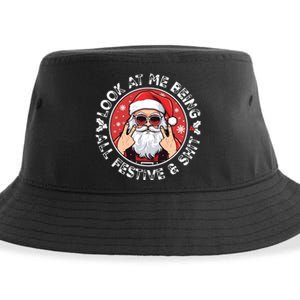 Look At Me Being All Festive And Shit Funny Christmas Sustainable Bucket Hat