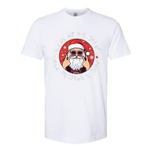 Look At Me Being All Festive And Shit Funny Christmas Softstyle CVC T-Shirt