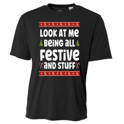 Look at me Being all Festive and Stuff Funny Ugly Sweater Cooling Performance Crew T-Shirt