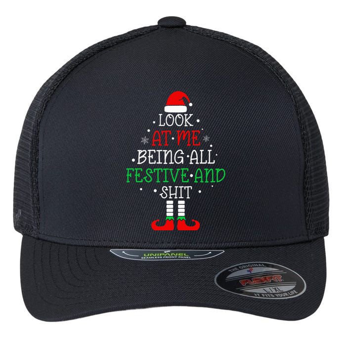 Look at Me Being All Festive and Shits Funny Christmas Santa Flexfit Unipanel Trucker Cap