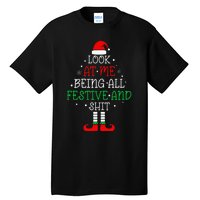 Look at Me Being All Festive and Shits Funny Christmas Santa Tall T-Shirt