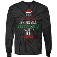 Look at Me Being All Festive and Shits Funny Christmas Santa Tie-Dye Long Sleeve Shirt