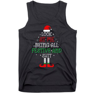 Look at Me Being All Festive and Shits Funny Christmas Santa Tank Top