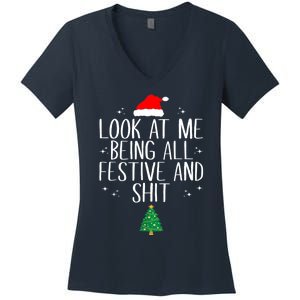 Look At Me. Being All Festive And Shit Women's V-Neck T-Shirt