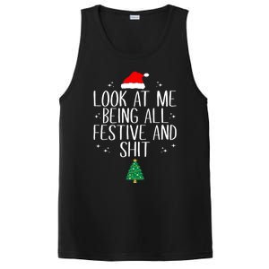 Look At Me Being All Festive And Shit Funny Christmas Gift PosiCharge Competitor Tank