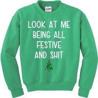 Look At Me Being All Festive And Shit Funny Christmas Tree Kids Sweatshirt