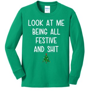 Look At Me Being All Festive And Shit Funny Christmas Tree Kids Long Sleeve Shirt