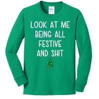 Look At Me Being All Festive And Shit Funny Christmas Tree Kids Long Sleeve Shirt