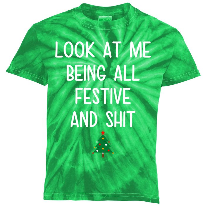 Look At Me Being All Festive And Shit Funny Christmas Tree Kids Tie-Dye T-Shirt