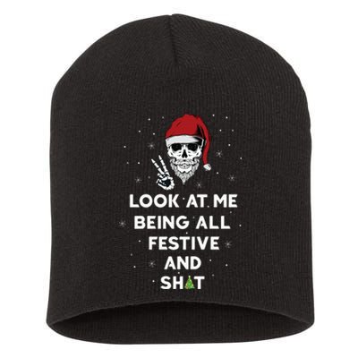 Look At Me Being All Festive And Shits Humorous Xmas 2024 Short Acrylic Beanie