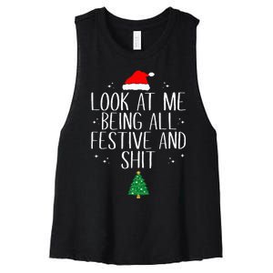 Look At Me Being All Festive And Shit Funny Christmas Women's Racerback Cropped Tank