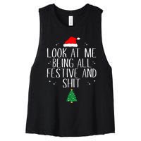 Look At Me Being All Festive And Shit Funny Christmas Women's Racerback Cropped Tank