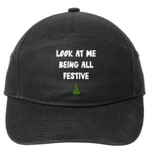 Look At Me Being All Festive 7-Panel Snapback Hat