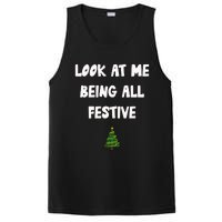 Look At Me Being All Festive PosiCharge Competitor Tank