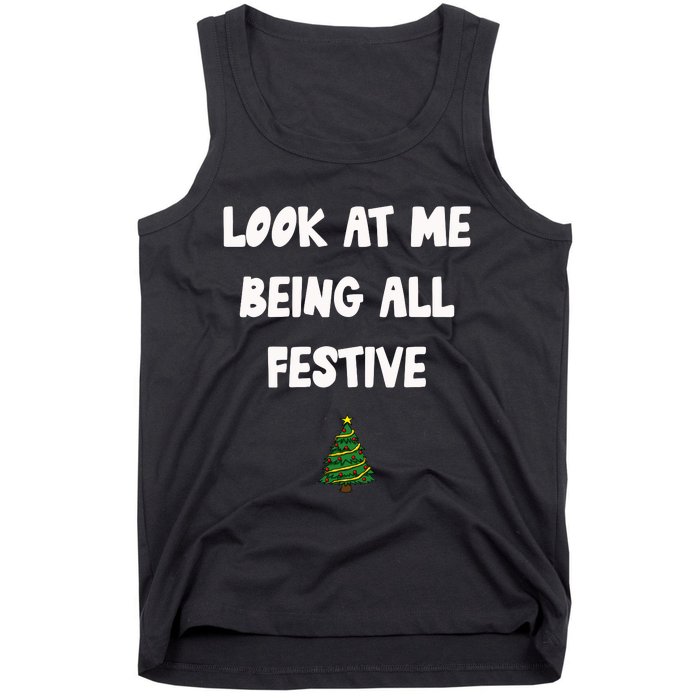 Look At Me Being All Festive Tank Top