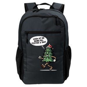 Look At Me Being All Festive Funny Christmas Xmas Quote Daily Commute Backpack