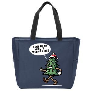 Look At Me Being All Festive Funny Christmas Xmas Quote Zip Tote Bag