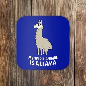 Llamas Are My Spirit Animals Alpaca Llama Funny Gift Coaster