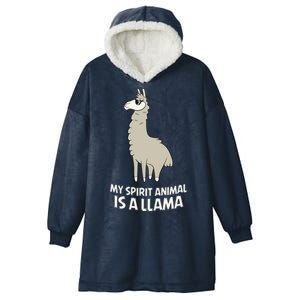 Llamas Are My Spirit Animals Alpaca Llama Funny Gift Hooded Wearable Blanket