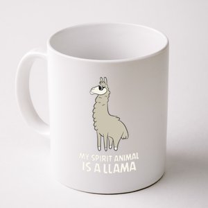 Llamas Are My Spirit Animals Alpaca Llama Funny Gift Coffee Mug