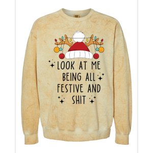 Look At Me Being All Festive Humor Christmas Colorblast Crewneck Sweatshirt