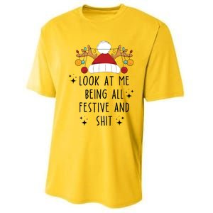 Look At Me Being All Festive Humor Christmas Performance Sprint T-Shirt