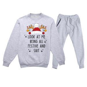 Look At Me Being All Festive Humor Christmas Premium Crewneck Sweatsuit Set