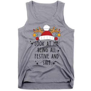 Look At Me Being All Festive Humor Christmas Tank Top