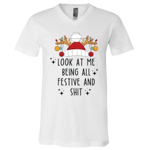 Look At Me Being All Festive Humor Christmas V-Neck T-Shirt