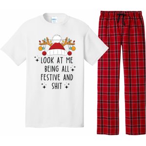 Look At Me Being All Festive Humor Christmas Pajama Set