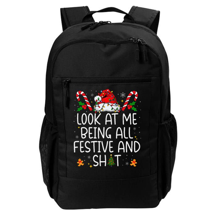 Look At Me Being All Festive And Shit Funny Christmas Tree Gift Daily Commute Backpack