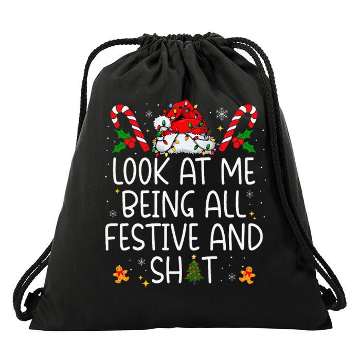 Look At Me Being All Festive And Shit Funny Christmas Tree Gift Drawstring Bag