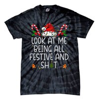 Look At Me Being All Festive And Shit Funny Christmas Tree Gift Tie-Dye T-Shirt