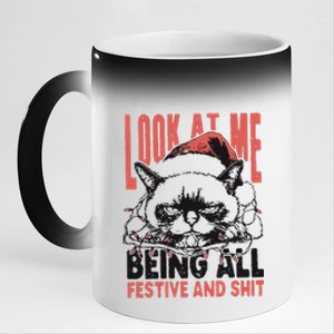 Look At Me Being All Festive And Shit 11oz Black Color Changing Mug