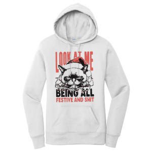 Look At Me Being All Festive And Shit Women's Pullover Hoodie