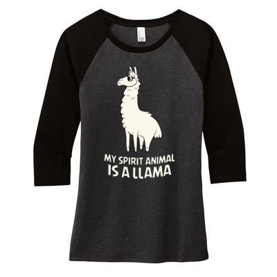 LLamas Are My Spirit Animals Alpaca Llama Women's Tri-Blend 3/4-Sleeve Raglan Shirt