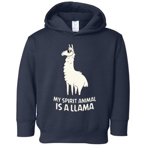 LLamas Are My Spirit Animals Alpaca Llama Toddler Hoodie