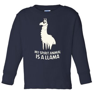 LLamas Are My Spirit Animals Alpaca Llama Toddler Long Sleeve Shirt