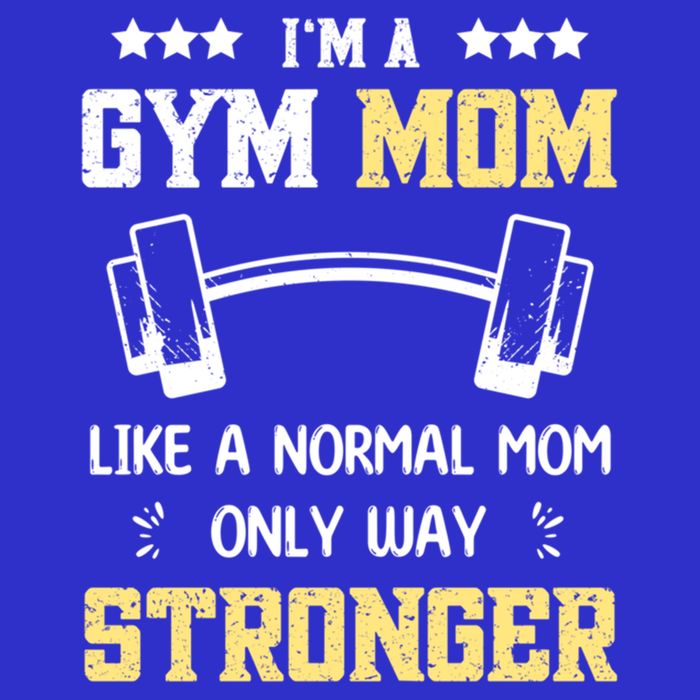 Like A Normal Mom Only Stronger Fitness Mother Gift Baby Bodysuit