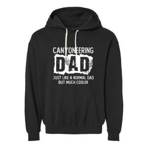 Like A Normal Dad But Cooler Canyoneering Joke Garment-Dyed Fleece Hoodie