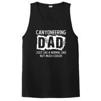 Like A Normal Dad But Cooler Canyoneering Joke PosiCharge Competitor Tank